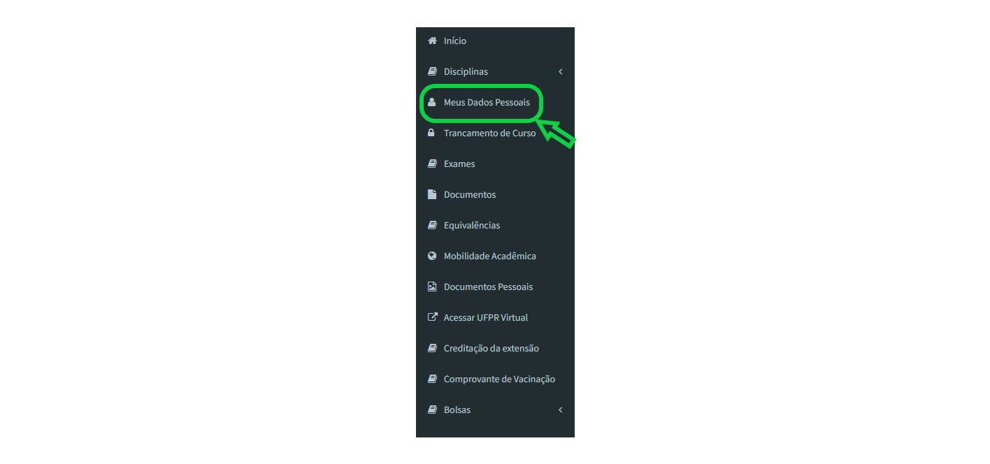 Menu principal do perfil do discente no Siga, com a opção Meus Dados Pessoais em destaque.